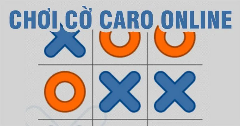 Học hỏi kinh nghiệm chơi cờ caro đạt tỷ lệ thắng lớn 2 Cờ caro là trò chơi có cách chơi đơn giản